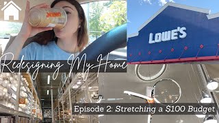 Redesigning My Home: Stretching a $100 Budget! (Episode 2) | Haley Rose