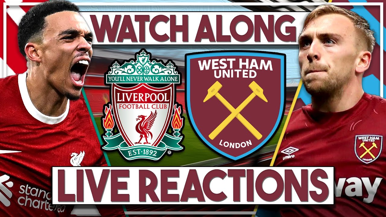 Liverpool v West Ham LIVE Watch Along!! Carabao Cup YouTube