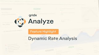 Analyze - Dynamic Rate Analysis