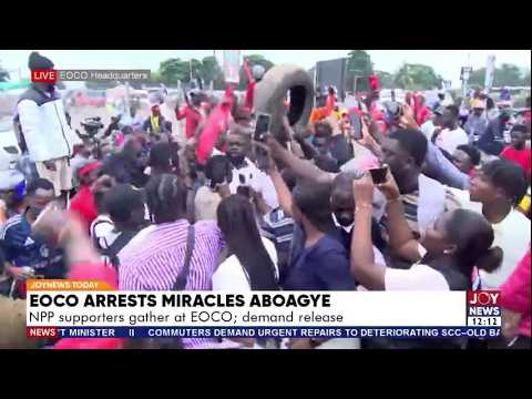 Tension at EOCO as NPP Supporters Demand Release of Miracles Aboagye | JoyNews Today