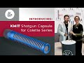 Introducing The KMIT Shotgun Capsule For Modular Colette Series