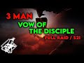 Destiny 2 - 3 Man Vow of the Disciple Full Raid
