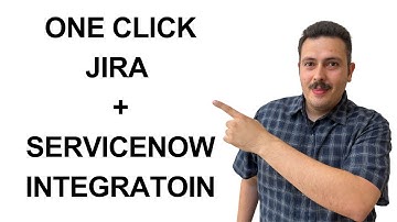 ServiceNow Jira Integration