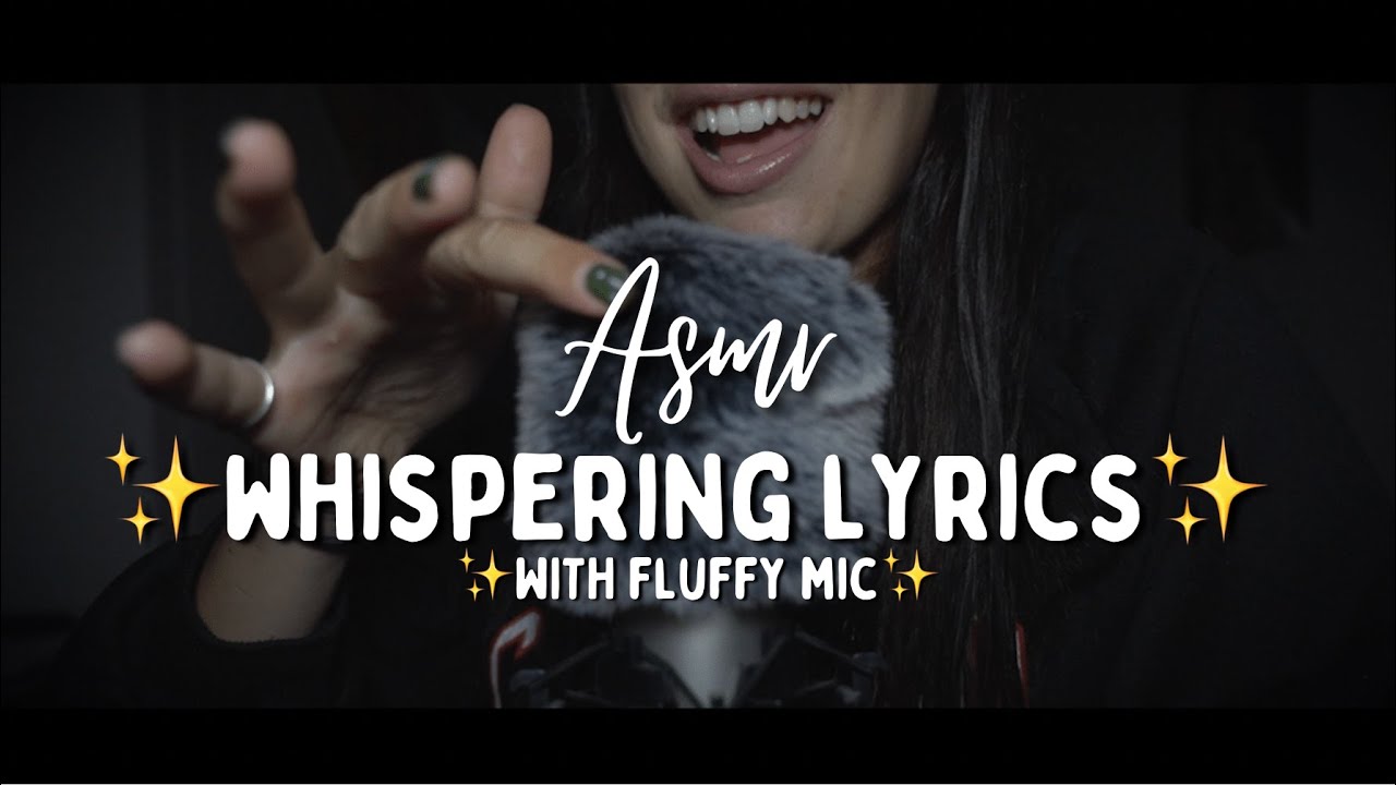 Asmr 💗 Up-close WHISPERING song lyrics (guess the song tehe!) (w ...