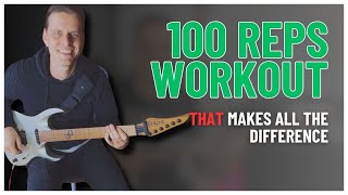 100 reps...every day... guitar play along workout