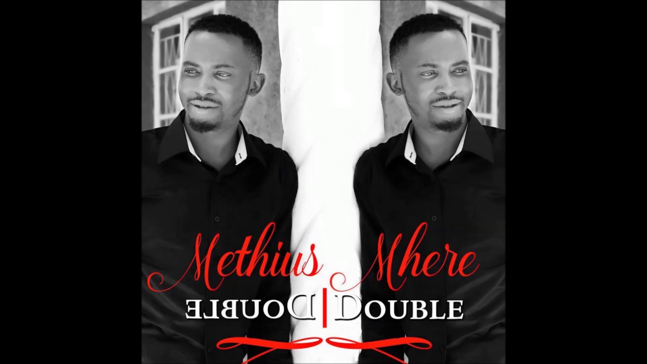 Mathias Mhere   Double Double Double Double Album 2016 Gospel