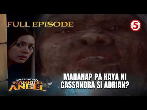 Cassandra: Warrior Angel | Full Episode 9 | Team Cassandra, Hahanapin si Adrian