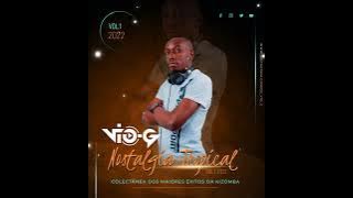 DJ VIO-G Nostalgia Tropical Êxitos da kizomba Vol.1 2022