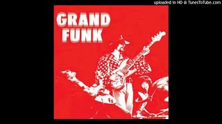 Grand Funk Railroad - Inside Looking Out (Cover The Animals)