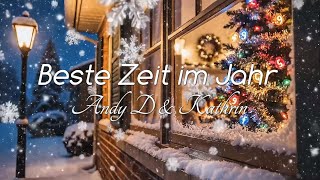 Beste Zeit im Jahr Wincent Weiss  (cover/live Andy D Berlin & Kathrin)