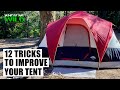 12 tricks to improve your tent  camping hacks