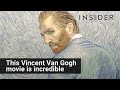 This Vincent Van Gogh Movie Is Incredible 