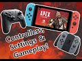Apex Legends Nintendo Switch Controllers, Settings, and Gameplay!