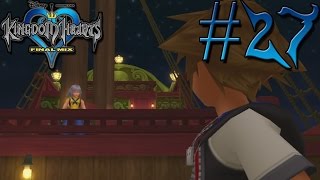 Kingdom Hearts: Final Mix HD [Proud Level 1] - Episode 27: Shipwrecked