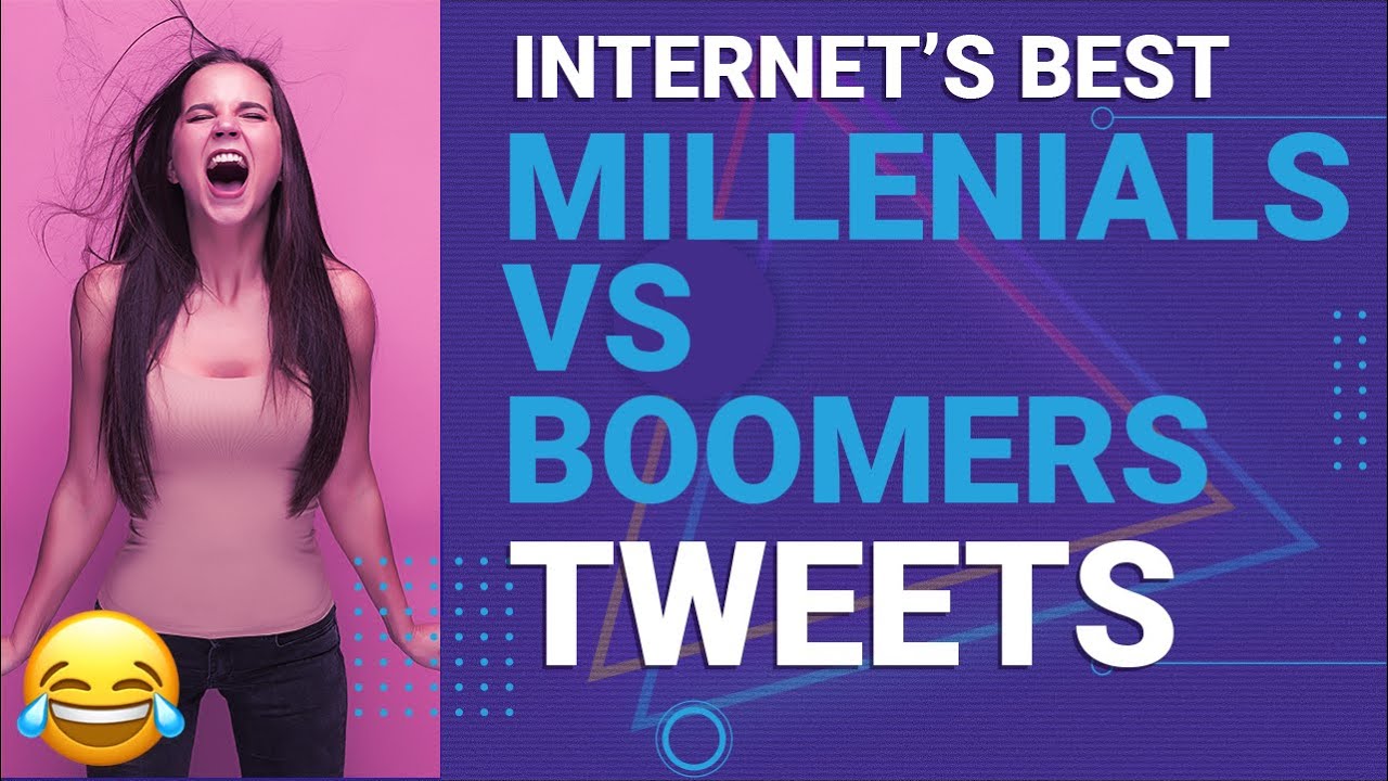 Funny Millennial vs Baby Boomer Tweets