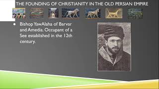 The Founding Of Christianity in the Old Persian Empire
