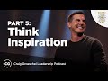 Think Inspiration Not Motivation | Master Class