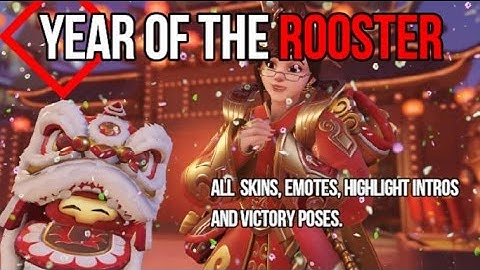 Overwatch Year of the Rooster Skins, Emotes, Highlight Intros, and Victory Poses