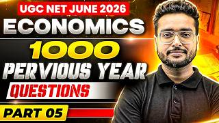 UGC NET Economics | UGC NET Economics 1000 Previous Year Papers Solved (Part 05) Marathon