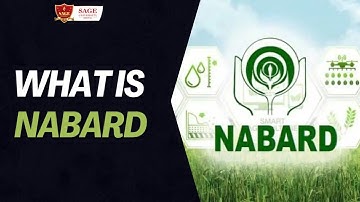 NABARD Explained in Simple Words|Full Introduction| SAGE University Bhopal