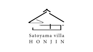Satoyama Villa HONJIN