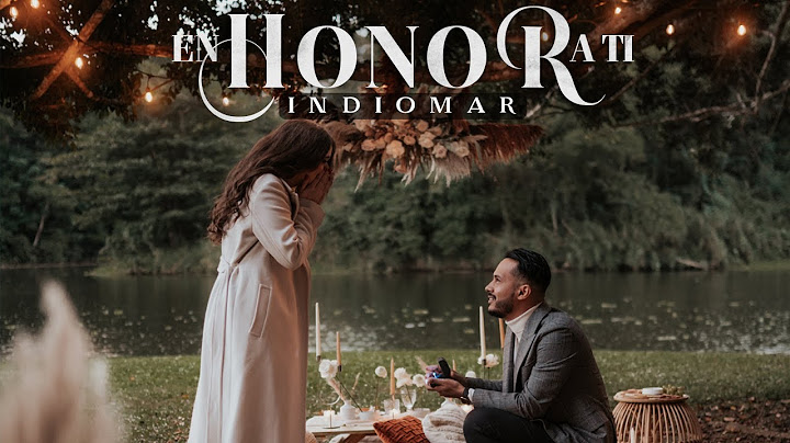 Indiomar - En Honor A Ti 💍 NOS VAMOS A CASAR (Video Oficial)