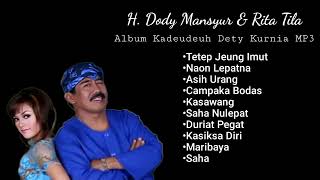 H. Dody Mansyur & Rita Tila Full Album Tetep Jeung Imut [Audio]