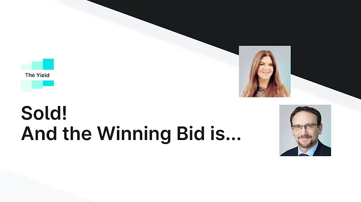 The Yield Podcast #43 - Sold! And the Winning Bid Is