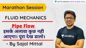 Lesson-2: 4- Hour Marathon Session (Revision of Fluid Mechanics) | GATE & ESE 2021 | Sajal Mittal