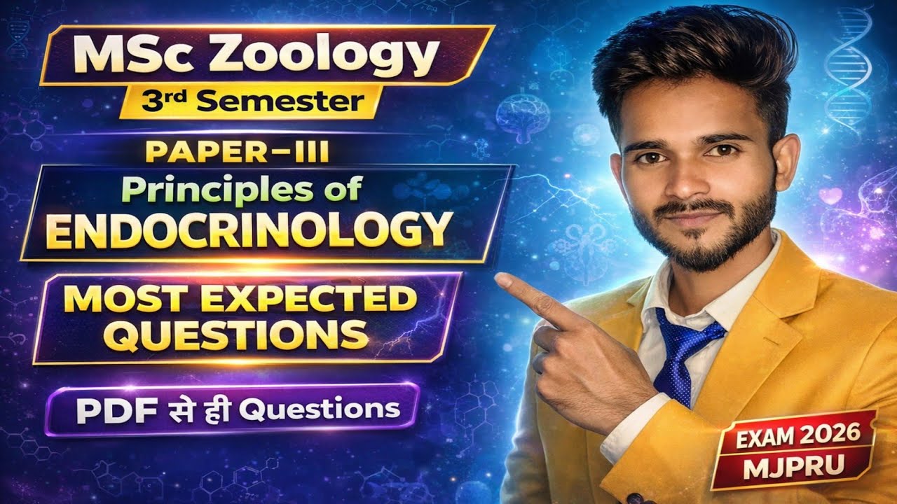 MSc Zoology 3rd Semester | Principles of Endocrinology | Most Expected Questions 2026 | MJPRU