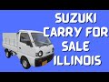 Suzuki Carry For Sale in Illinois