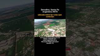 Serodino, Santa Fe desde el Microsoft Flight Simulator #serodino #santafe #msfs #joaha45 #argentina