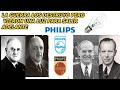 LA HISTORIA DE PHILIPS- COMO SE FORMO PHILIPS, LA GUERRA LOS DESTRUYO Y LOS FORTALECIO PARA TRIUNFAR