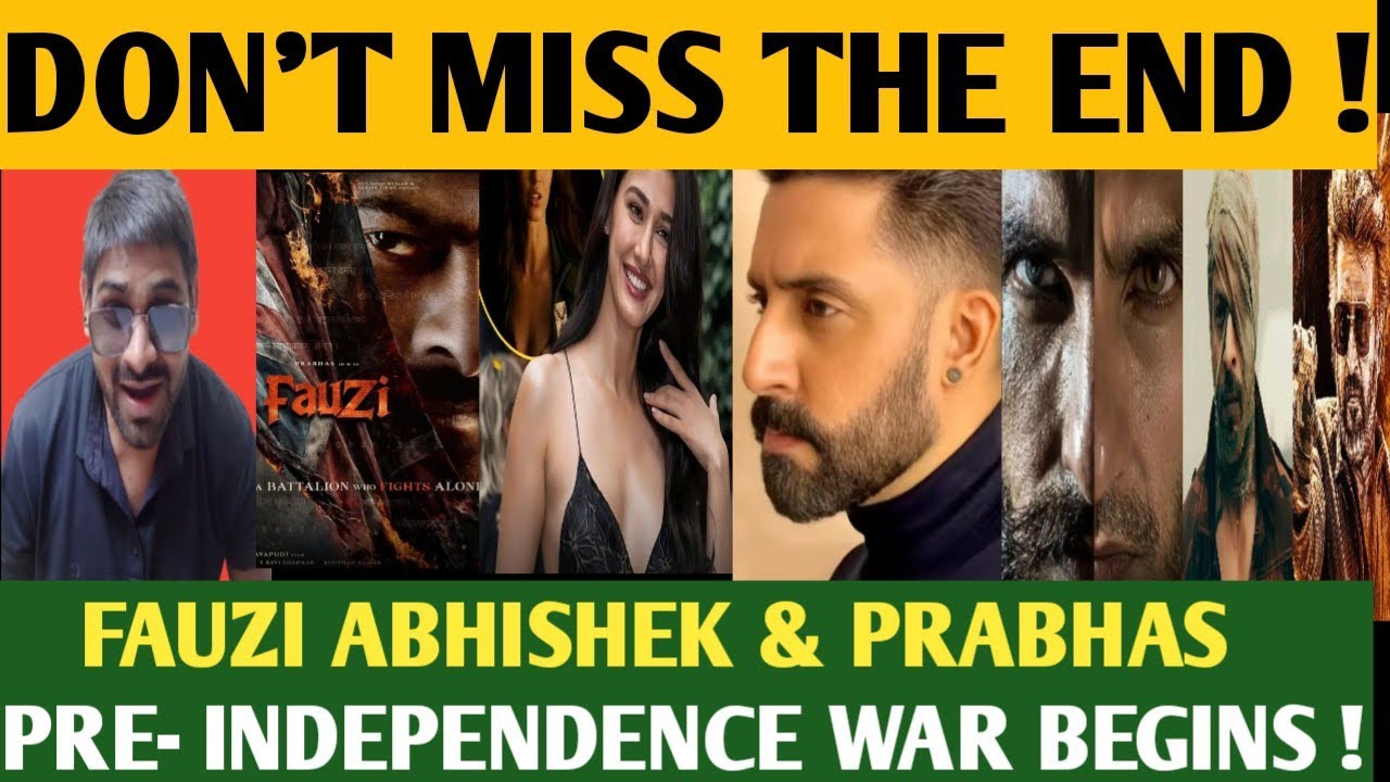 FAUZI ABHISHEK & PRABHAS PRE - INDEPENDENCE WAR SHOOTING BEGINS ? | KALKI 2 | SPIRIT| DHURANDHAR 2 