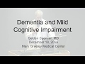Dementia and Alzheimer's Disease 12/18/19