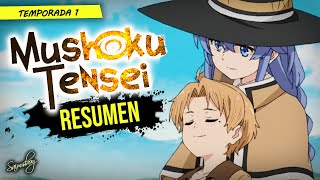 OTAKU renace GUAPO y TALENTOSO - Mushoku Tensei | Resumen (Temporada 1)