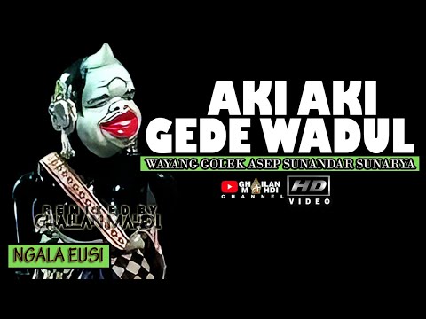 Aki Aki Gede Wadul Wayang Golek Ngala Eusi Lakon Dewi Nila Ningrum HD