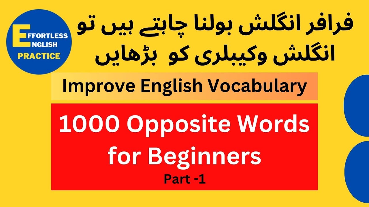 Vocabineer - 100 Opposite Words with Urdu meanings Get