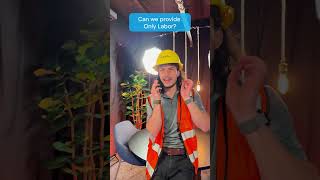 Labor only, no problem #construction #labor #sales #customer #funny