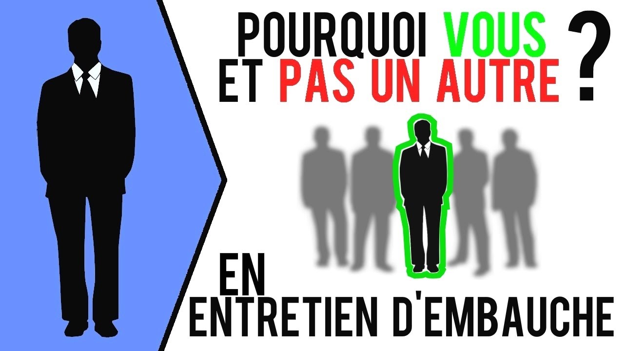  POURQUOI VOUS ET PAS UN AUTRE Comment R pondre Cette Question En
