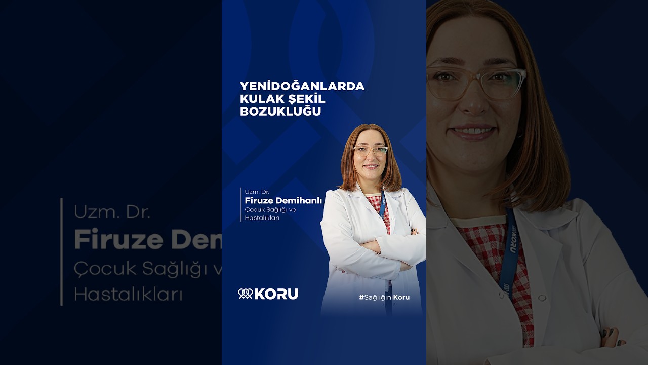 Yenidoğanlarda Kulak Şekil Bozukluğu