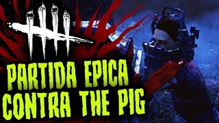 DEAD BY DAYLIGHT - PARTIDA EPICA CONTRA THE PIG - GAMEPLAY ESPAÑOL