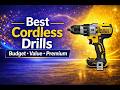 Best Cordless Drills 2026 – What Matters + Best Picks