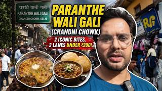 Paranthe Wali Gali Food Tour | 2 Iconic Bites Under ₹200