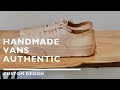 HANDMADE VANS AUTHENTIC