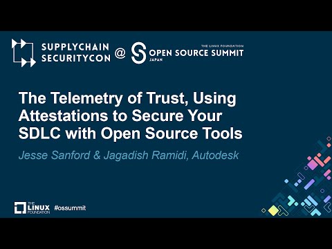 The Telemetry of Trust, Using Attestations to Secure Your SDLC... - Jesse Sanford & Jagadish Ramidi Episode cover