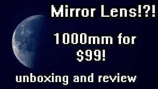 Camera Lens Review (Mirror Lens) Opteka 500mm f6.3