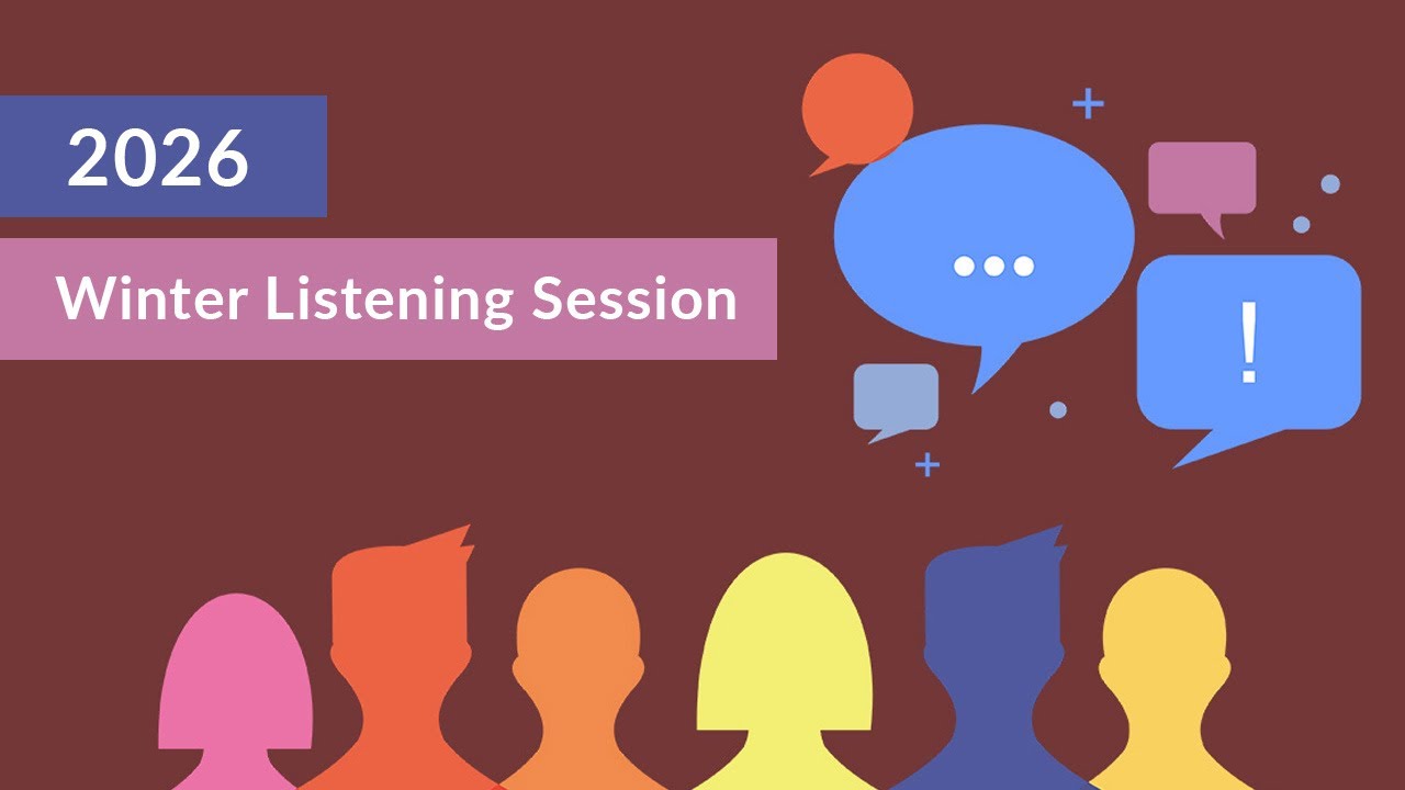 2026 Winter Listening Session