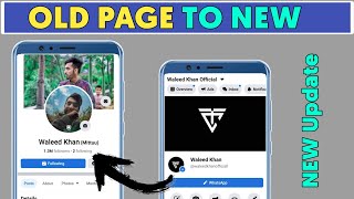 Facebook New Page Experience 2021 || How to Convert Facebook Old Page To New Page Experience