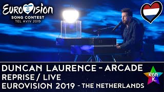Duncan Laurence "Arcade" (The Netherlands) - Reprise / Live performance | Eurovision 2019 (WINNER)